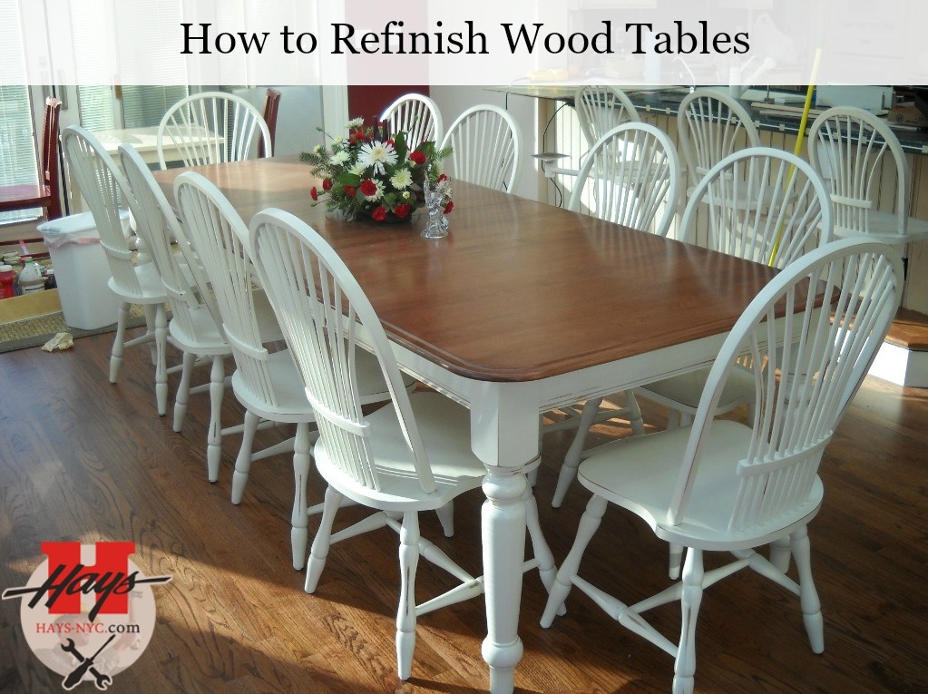 How to Refinish Wood Tables